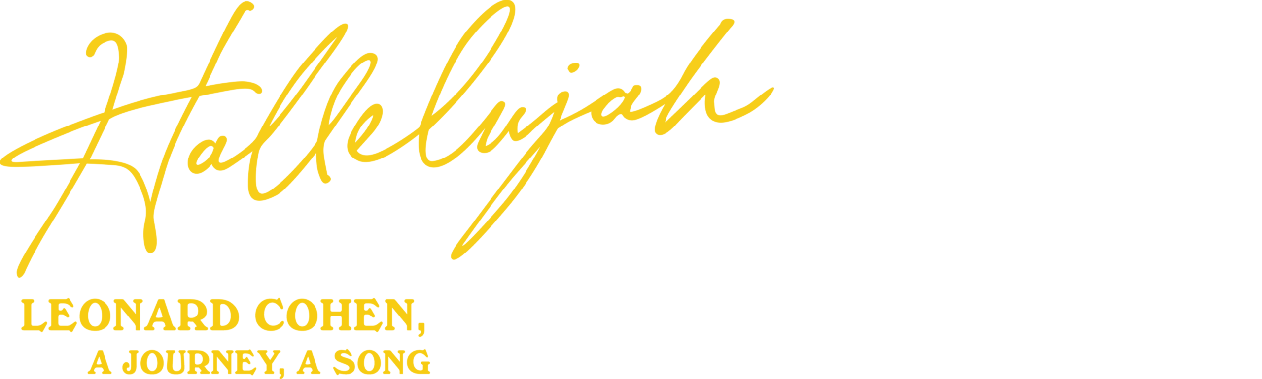 Hallelujah: Leonard Cohen, a Journey, a Song