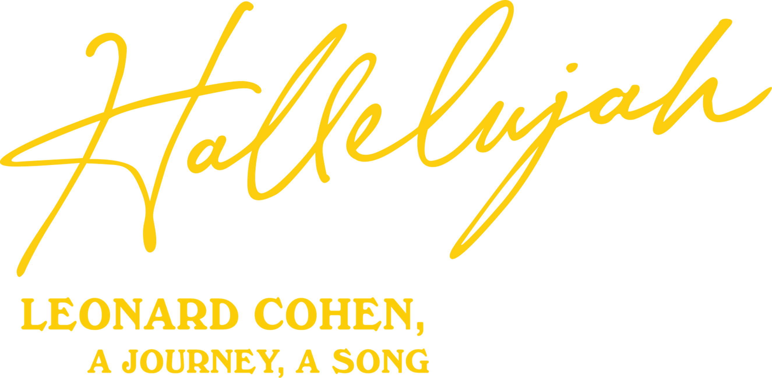 Hallelujah: Leonard Cohen, a Journey, a Song