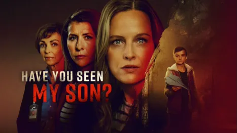 thumbnail - Have You Seen My Son?