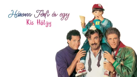 thumbnail - Három férfi és egy kis hölgy