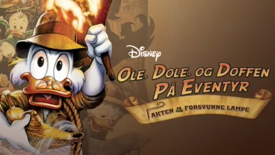 Ole, Dole og Doffen på eventyr: Jakten på den forsvunne lampe
