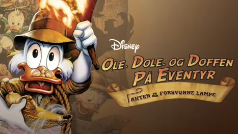 thumbnail - Ole, Dole og Doffen på eventyr: Jakten på den forsvunne lampe