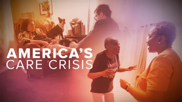 thumbnail - America's Care Crisis