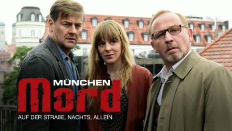 thumbnail - München Mord - Auf der Straße, nachts allein