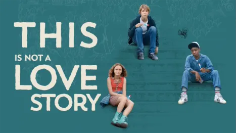 thumbnail - This Is Not a Love Story