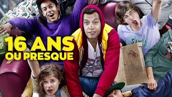 thumbnail - 16 ans ou presque