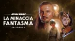 thumbnail - Star Wars: La minaccia fantasma (Episodio I)