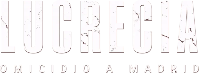 Lucrecia: Omicidio a Madrid