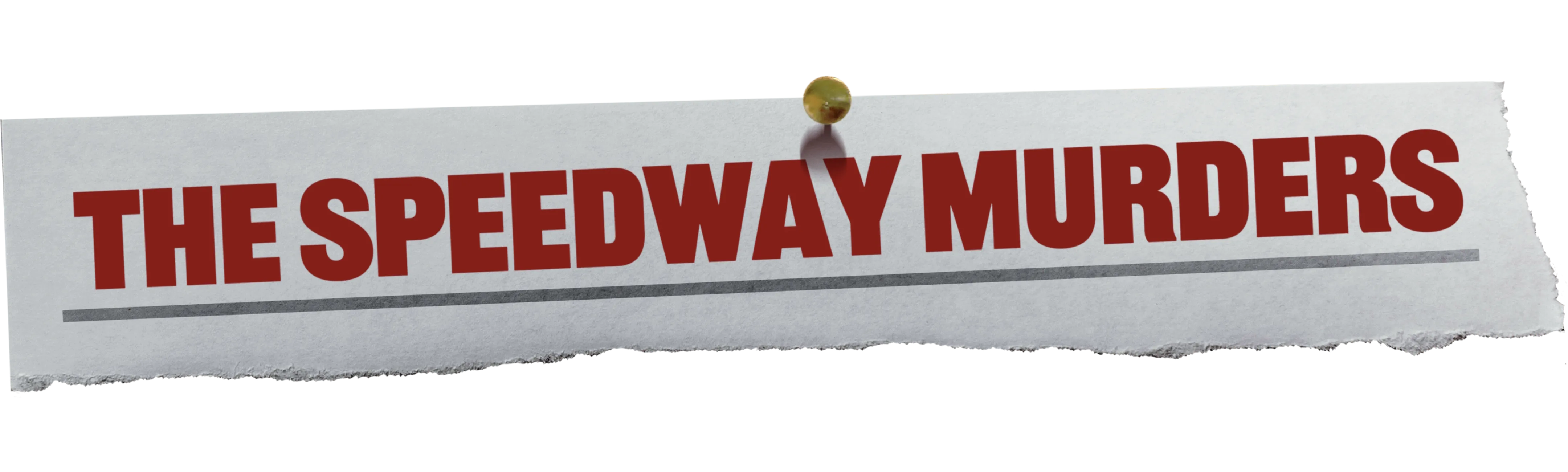 The Speedway Murders