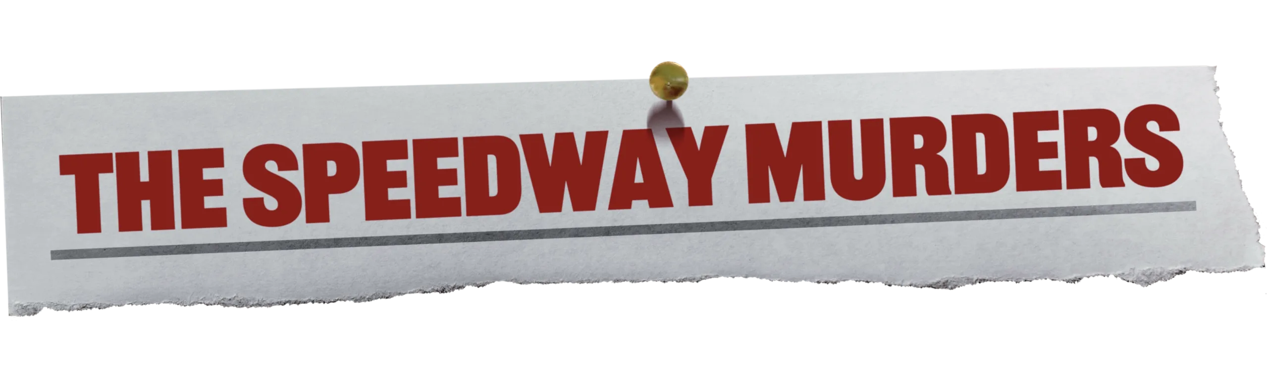 The Speedway Murders