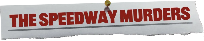 The Speedway Murders