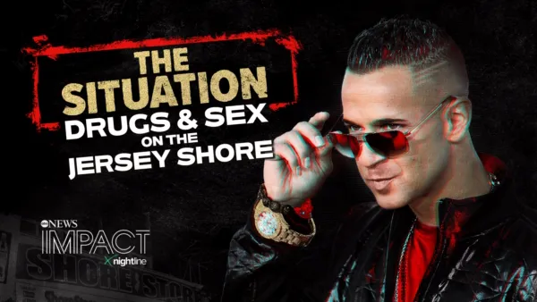 thumbnail - IMPACT x Nightline: The Situation - Drugs & Sex on the Jersey Shore