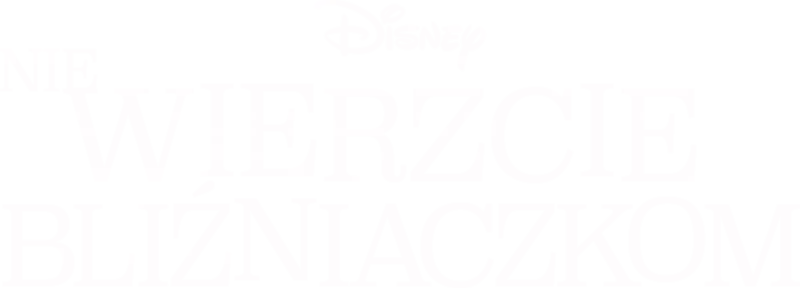 Nie Wierzcie Bliźniaczkom