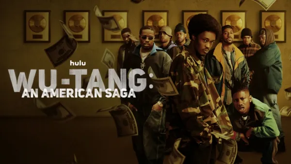 thumbnail - Wu-Tang: An American Saga