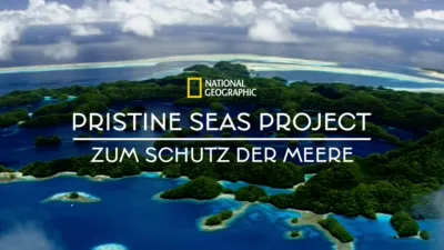 Pristine Seas: The Power of Protection