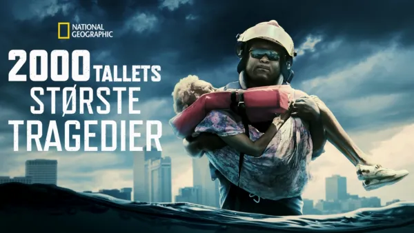 thumbnail - 2000-tallets største tragedier