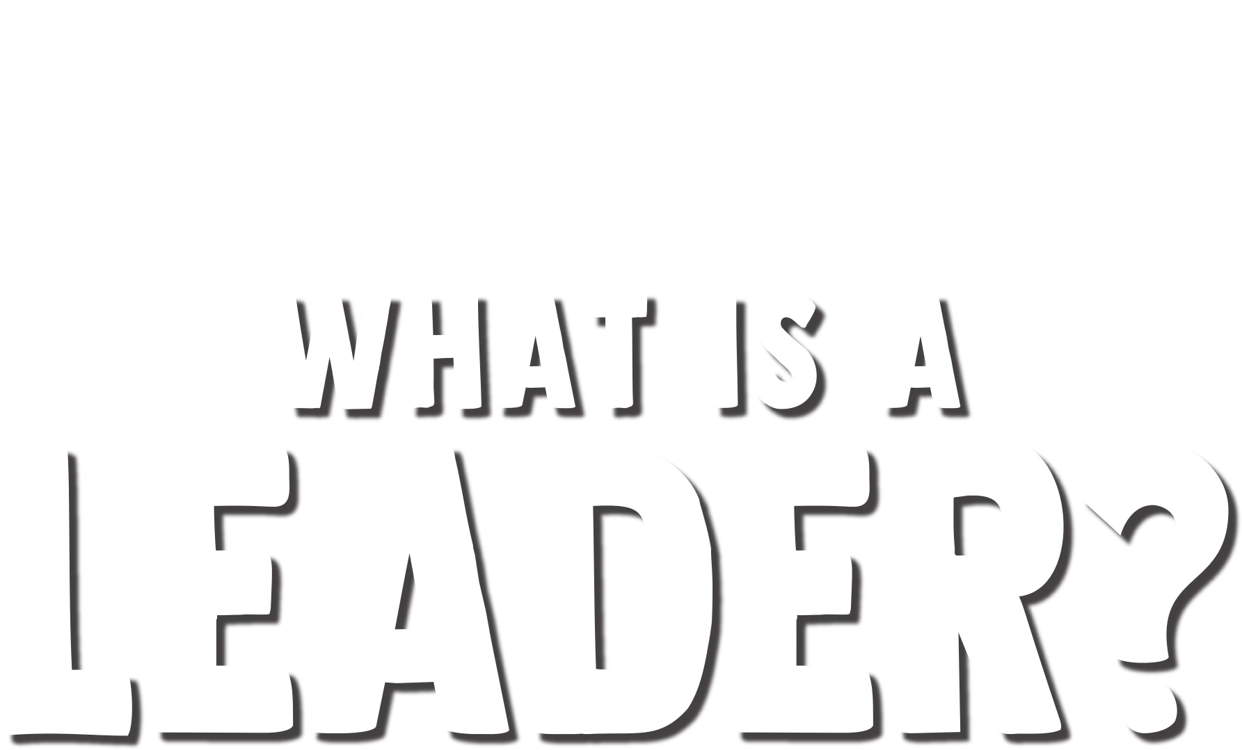 Forky Asks a Question: What is a Leader?