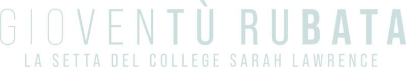 Gioventù rubata: la setta del College Sarah Lawrence