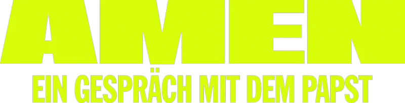 AMEN: Ein Gespräch mit dem Papst