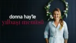thumbnail - Donna Hay'le Yılbaşı Menüsü