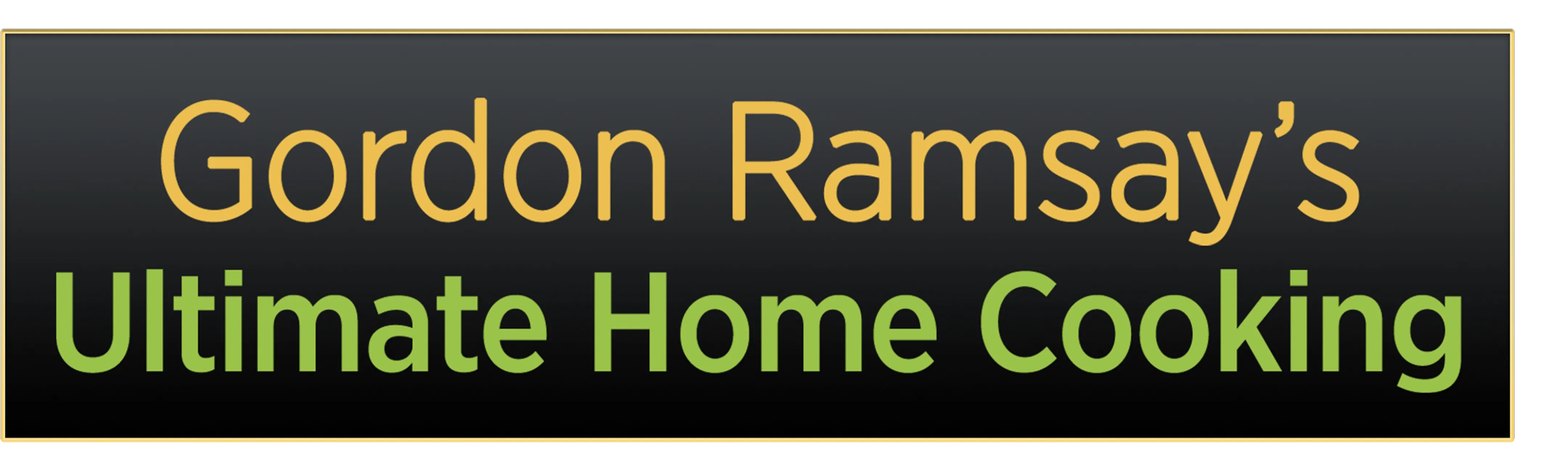 Gordon Ramsay's Ultimate Home Cooking