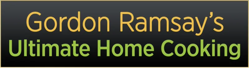 Gordon Ramsay's Ultimate Home Cooking