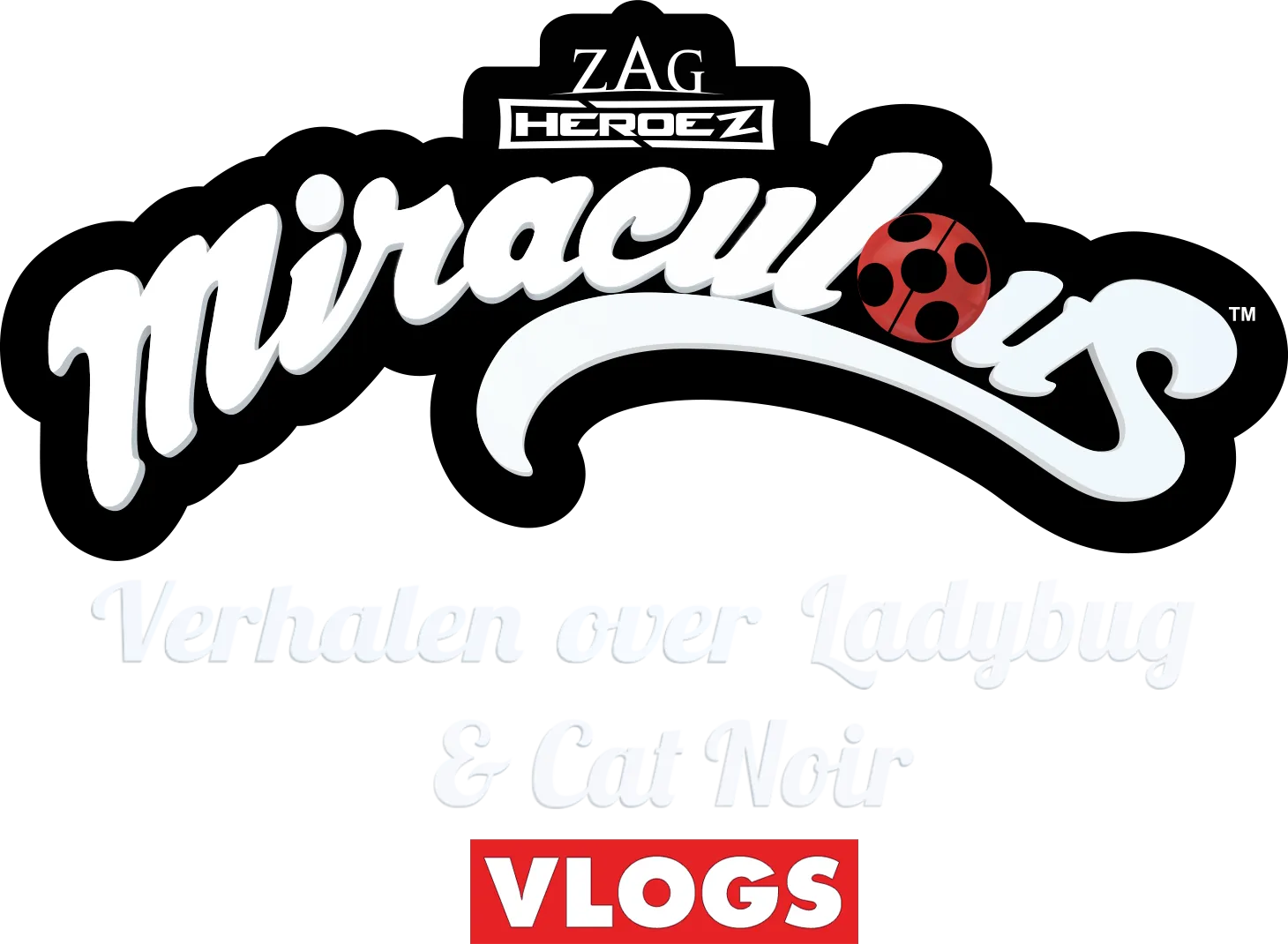 Miraculous: Verhalen van Ladybug & Cat Noir (webisodes)