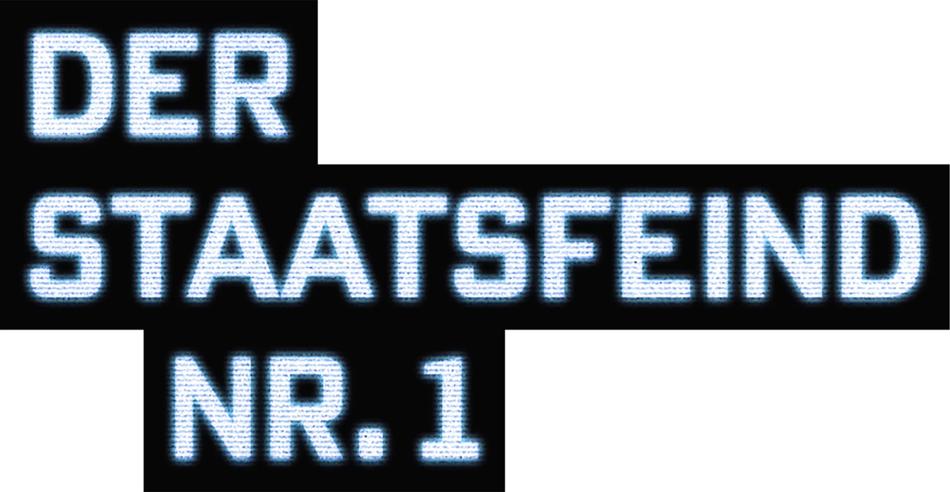 Der Staatsfeind Nr. 1