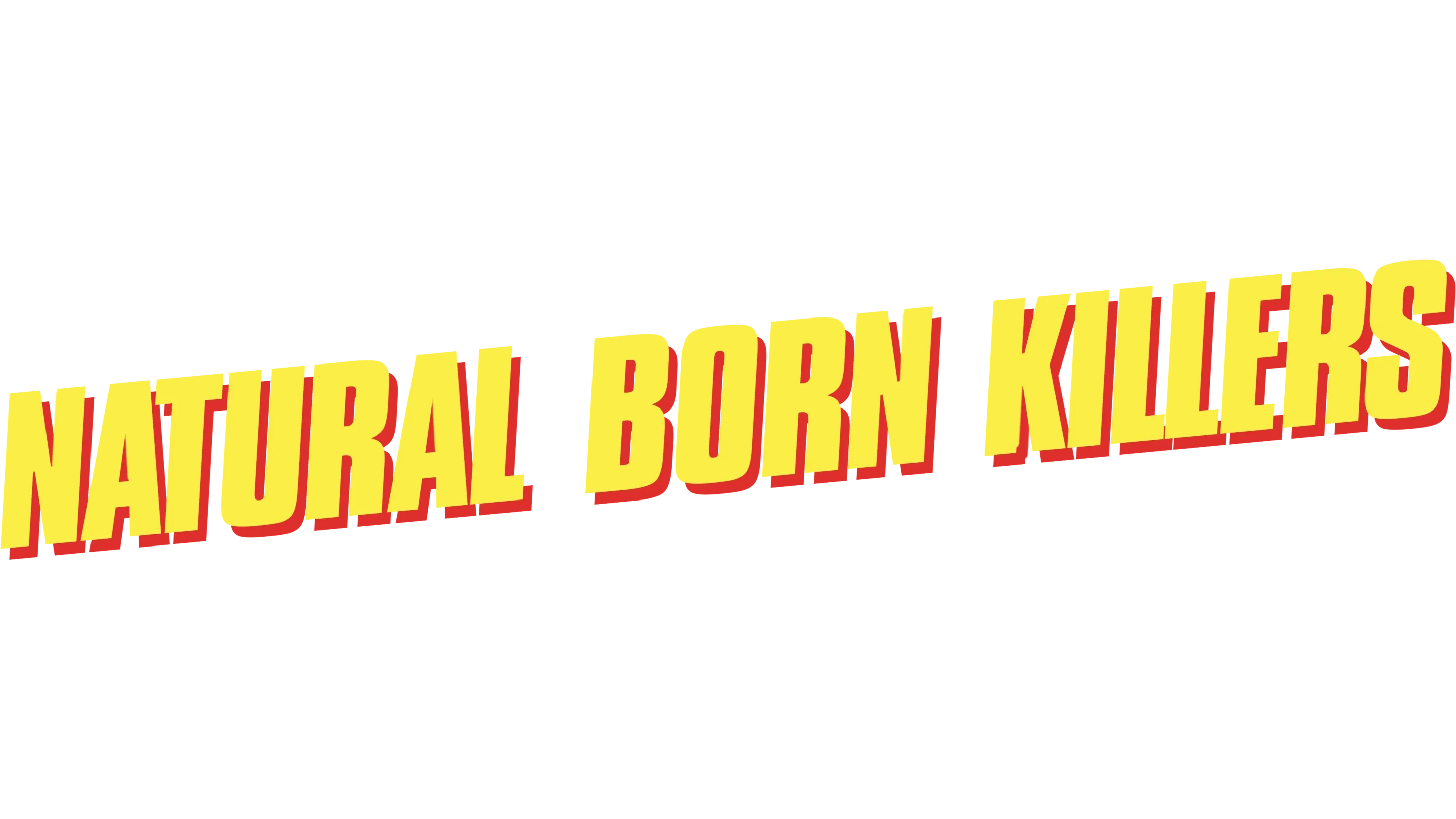 Natural Born Killers