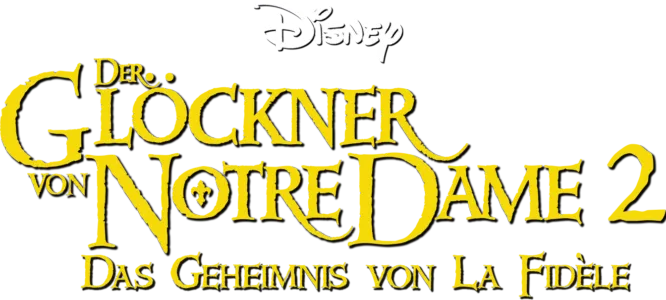 Der Glöckner von Notre Dame 2 − Das Geheimnis von La Fidèle