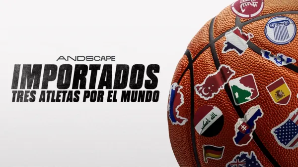 thumbnail - Importados: Tres atletas por el mundo
