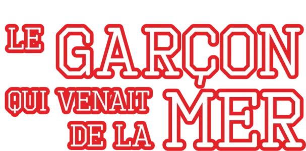 Le Garçon qui venait de la mer