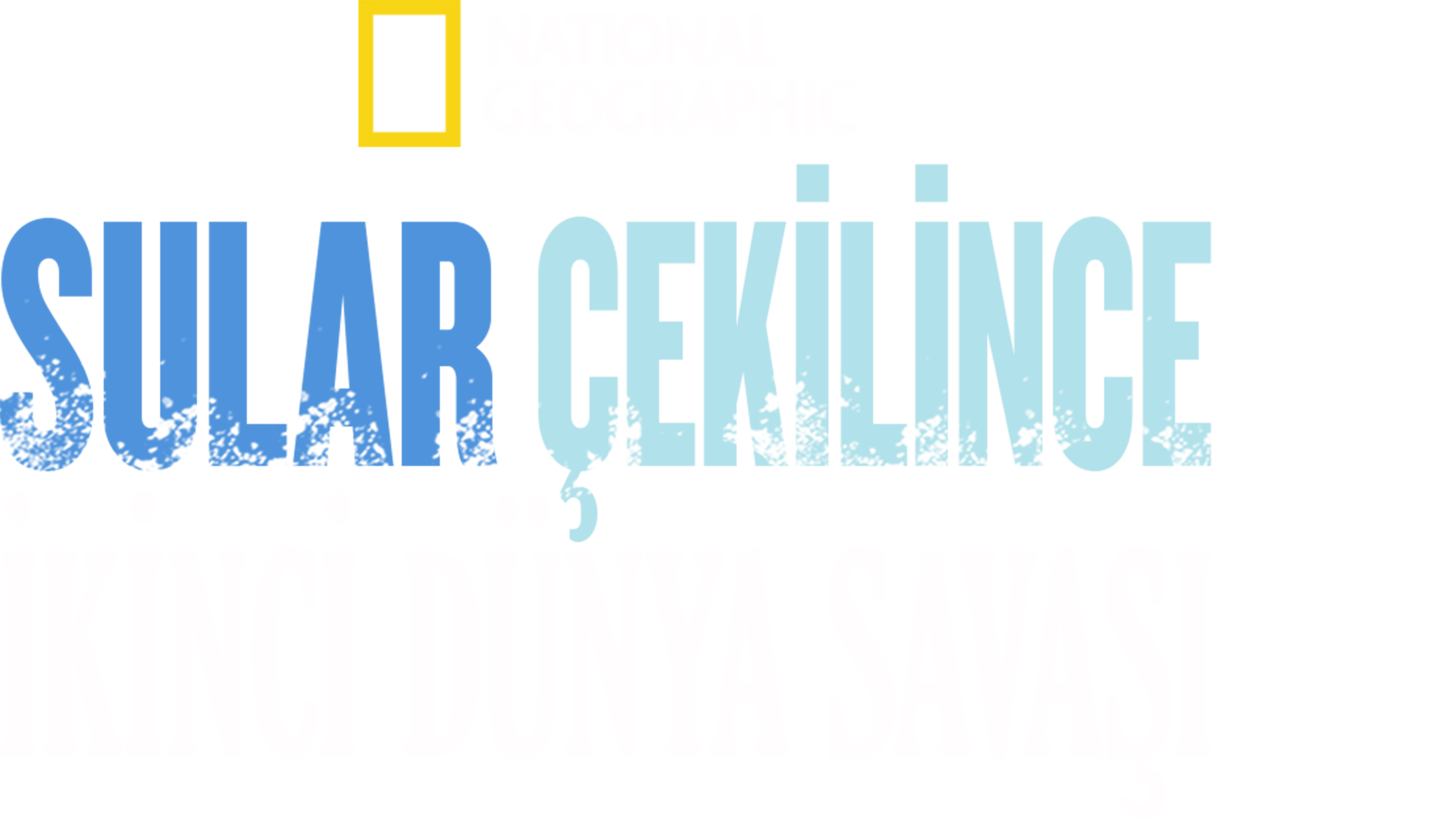 Sular Çekilince: İkinci Dünya Savaşı