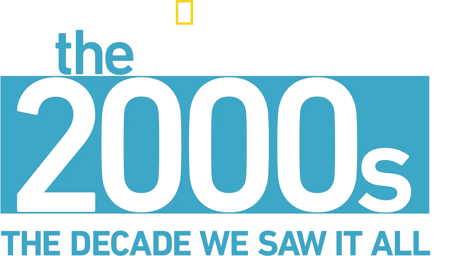 The 2000s: The Decade We Saw It All