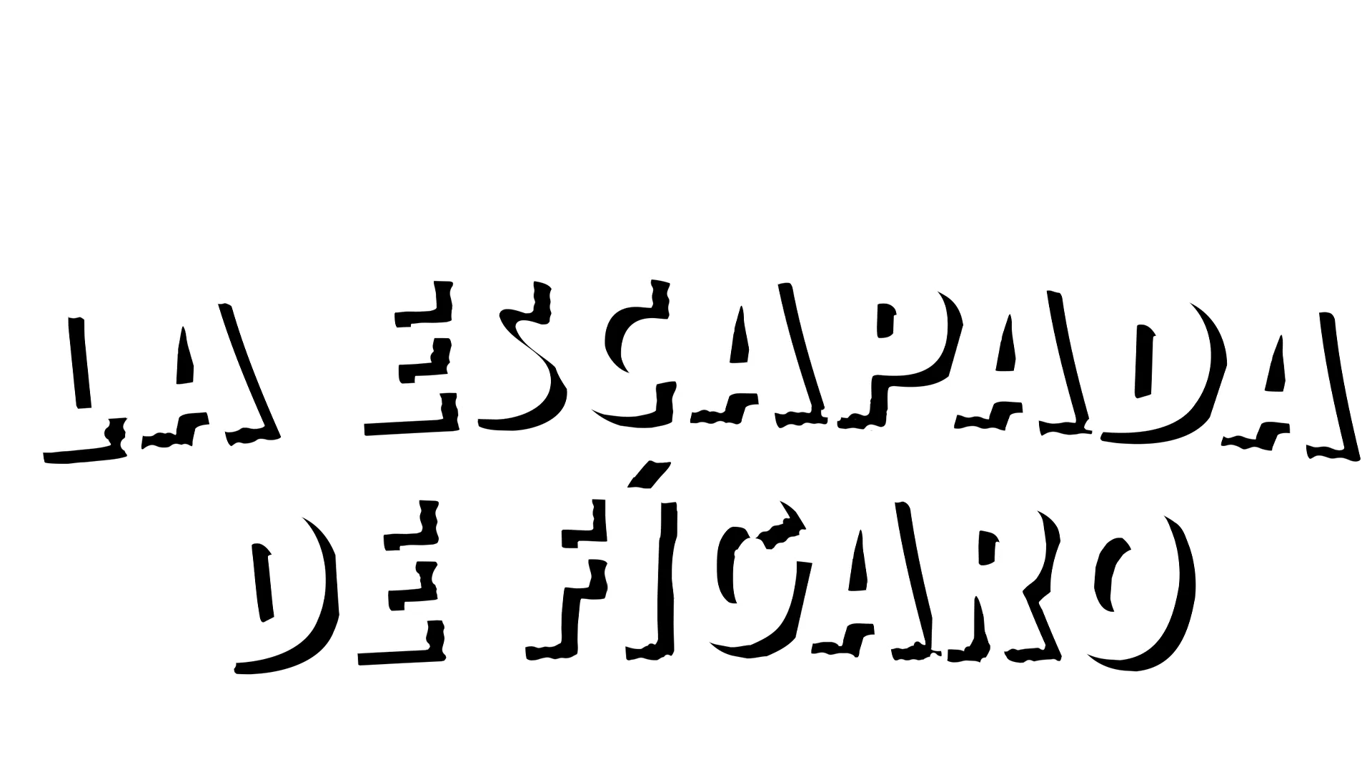 La escapada de Fígaro