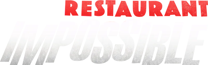 Restaurant: Impossible