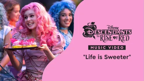 thumbnail - "Life Is Sweeter" | Descendientes: El ascenso de Red Videoclip