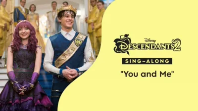 "You and Me" (Sing-Along) | Descendants 2 Music Video