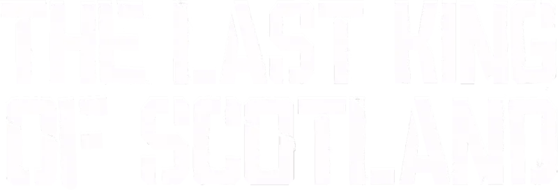 The Last King of Scotland