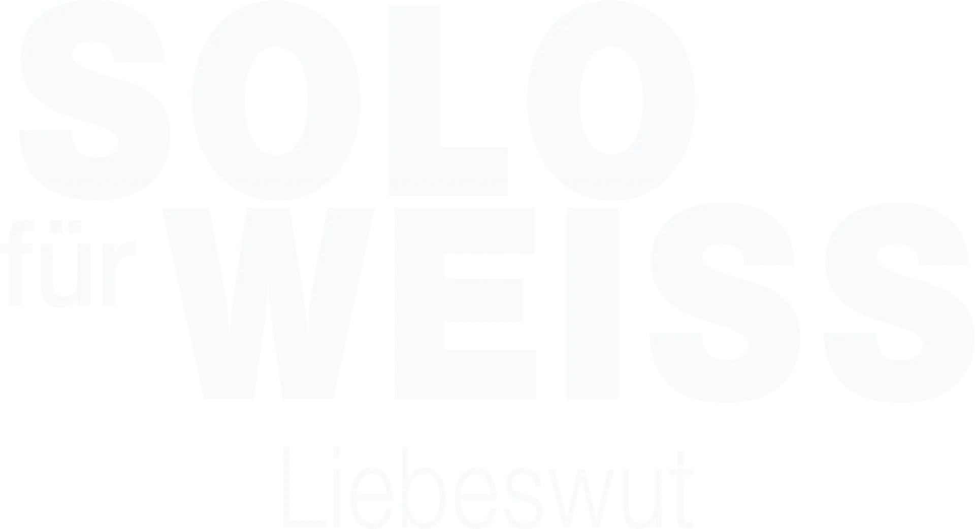 Solo für Weiss - Liebeswut