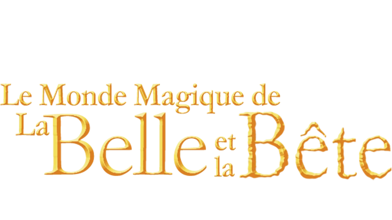 Le monde magique de la Belle et la Bête