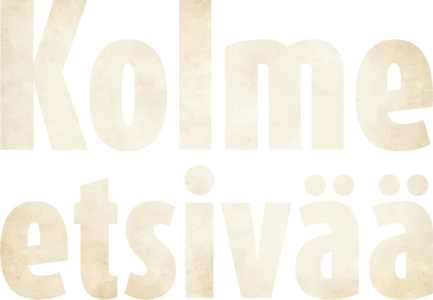 Kolme etsivää