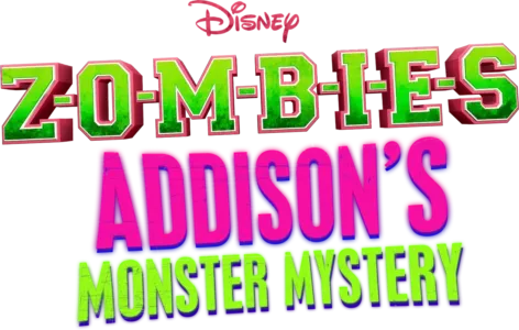ZOMBIES: Addison's Monster Mystery