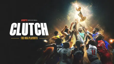 thumbnail - Clutch: The NBA Playoffs