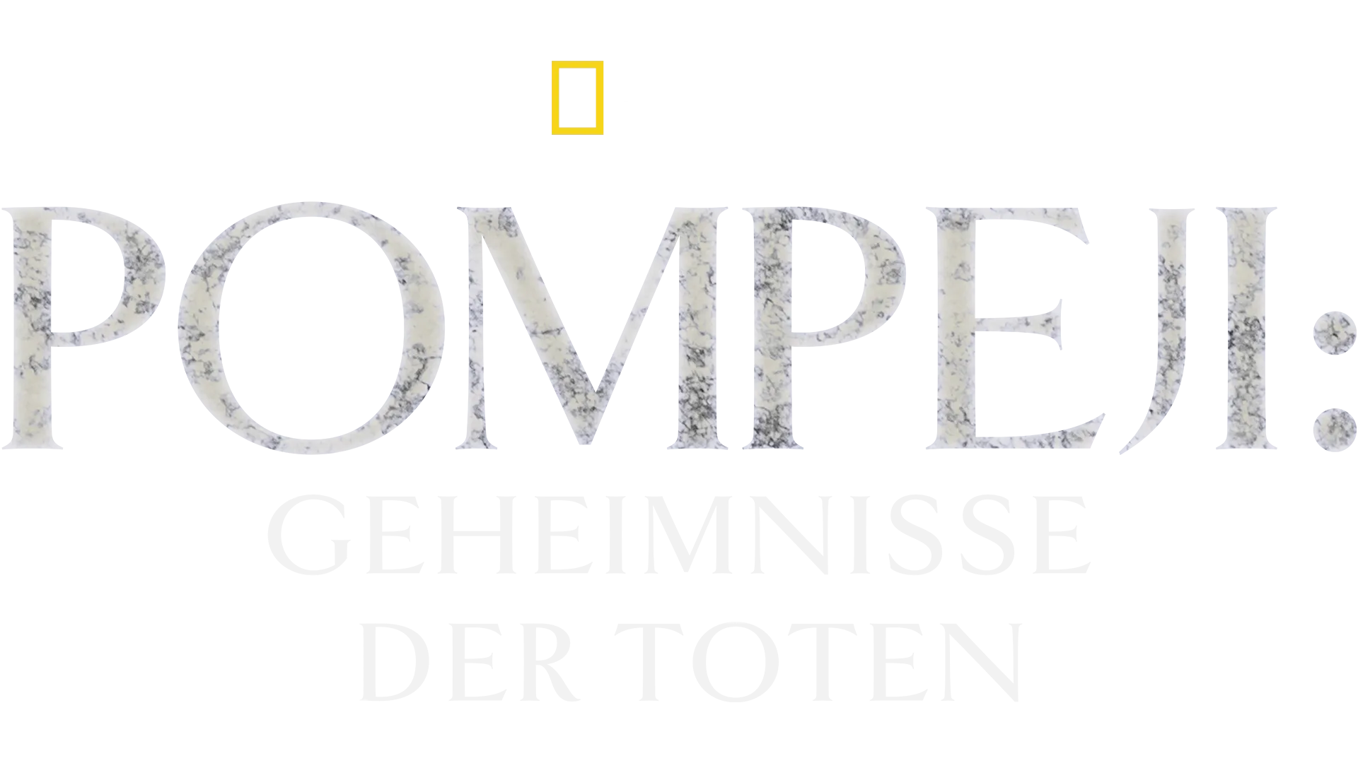 Pompeji: Geheimnisse der Toten