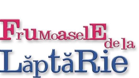 Frumoasele de la lăptărie
