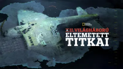 A II. világháború eltemetett titkai
