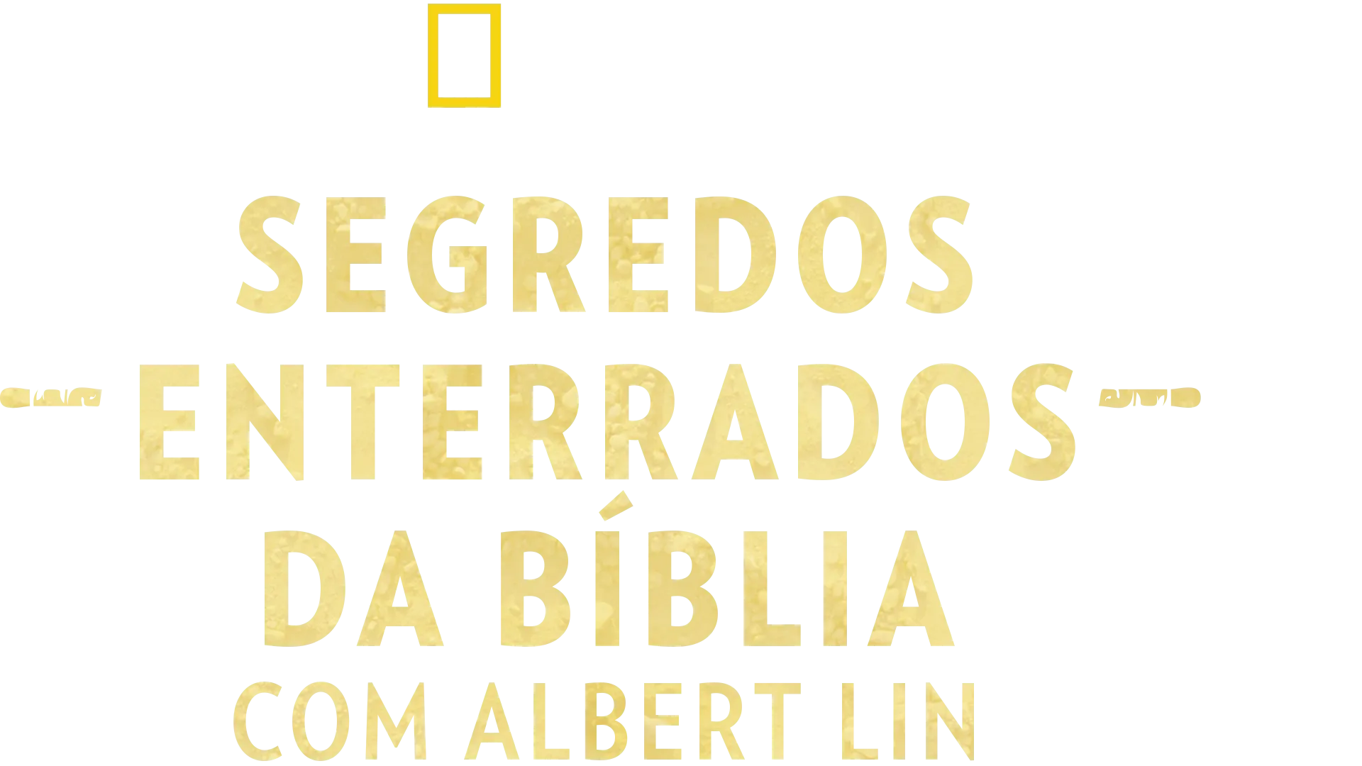 Segredos Enterrados da Bíblia com Albert Lin