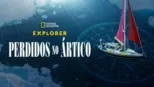 thumbnail - Explorer: Perdidos no Ártico