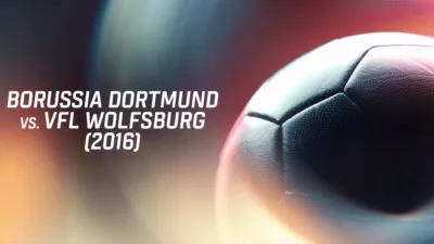 thumbnail - Borussia Dortmund vs. Vfl Wolfsburg